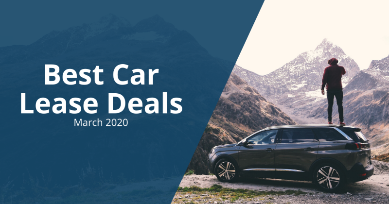 Best Car Lease Deals - March 2020